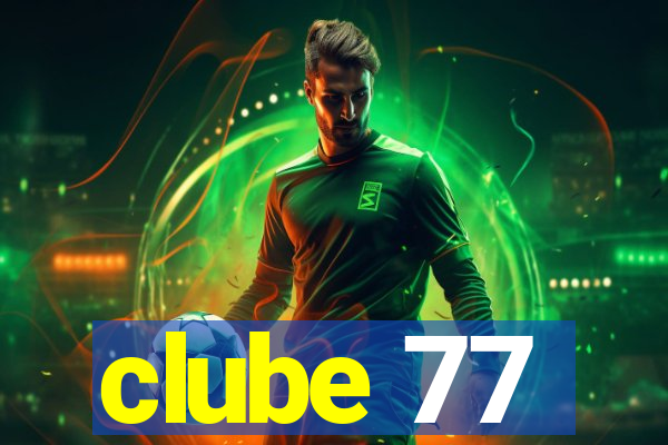 clube 77